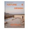 Album The Worlds Best Nature & Design Hotels